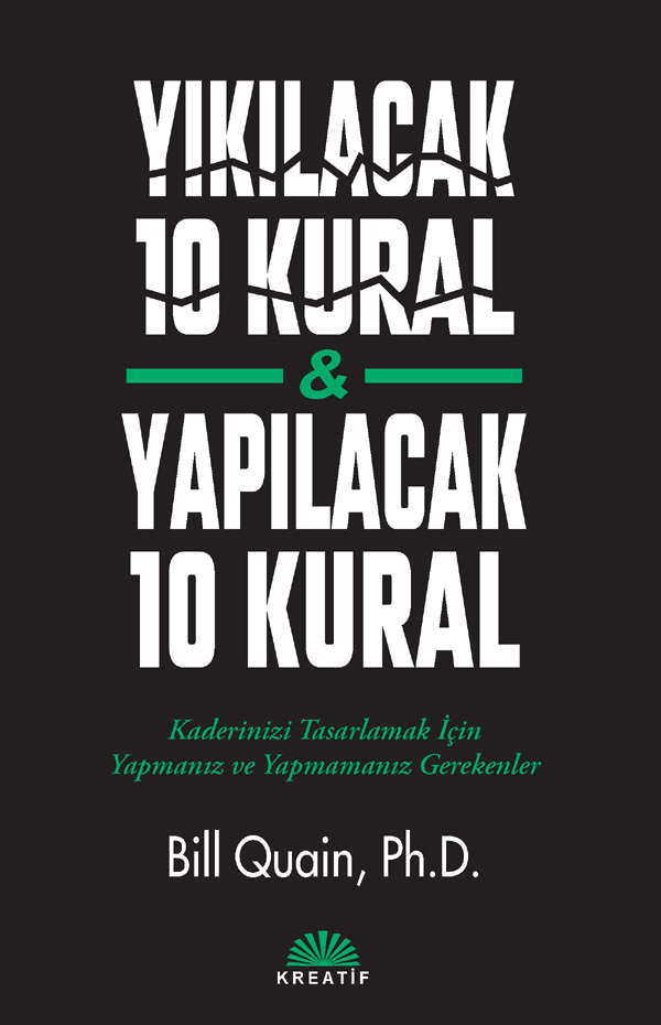 Yıkılacak 10 Kural & Yapılacak 10 Kural