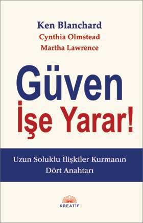 Güven İşe Yarar!