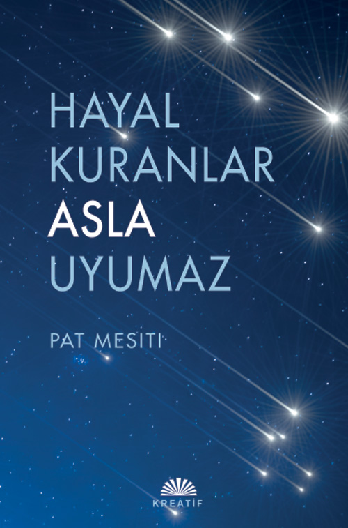 Hayal Kuranlar Asla Uyumaz